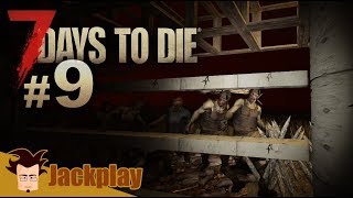 7 Days To Die EP09 : La horde du 7ème soir (Let's play FR)