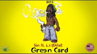 Sin ft L.I (Difai) - Green Card