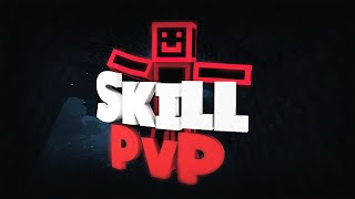 Let's Play Skill PvP #20 / 30 MINUTES DE PVP INTENSE AVEC MON POTE !