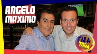 FALA OU TOMA #21: ÂNGELO MÁXIMO
