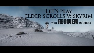 Skyrim Requiem Dead is Dead Roulette: Episode 1 Alyele