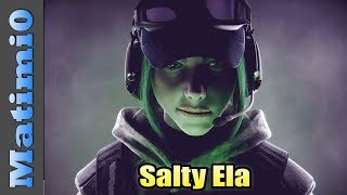 Salty Ela - Rainbow Six Siege