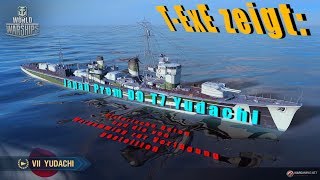 T-ExE stellt vor: Premium DD T VII Yudachi / Mehr ??? als was anderes/ WoWS News