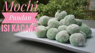 Cara Membuat Mochi Pandan Isi Kacang