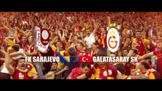 NAJAVA: FK SARAJEVO - GALATASARAY SK