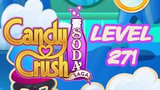 Candy Crush Soda Saga Level 271