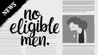 (news) - No Eligible Men