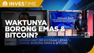 Ikut Gak Nih? Om Kiyosaki Lepas Saham, Borong Emas & Bitcoin