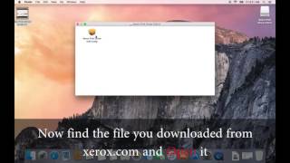 How to install Xerox Print Driver on Mac OSX