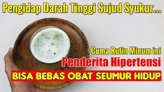 SEJAK TAHU MINUMAN INI, BAPAKKU TAK PERNAH MEMPUNYAI KELUHAN LAGI HINGGA SEKARANG