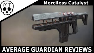 Merciless Catalyst in Year 2 | How Good Is It? | Destiny 2