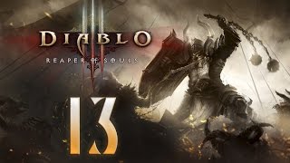 Совместное прохождение Diablo 3: Reaper of Souls — Часть 13: Калдейские стоки [CO-OP]