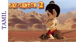 Bal Ganesh 2 - Mooshak Becomes Ganesha's Carrier - Tamil Cartoon Mythological Stories