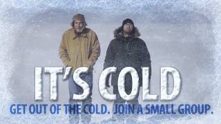 Skit Guys - It's Cold: Join A Small Group