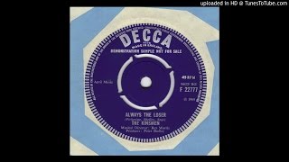 Kinsmen - Always The Loser