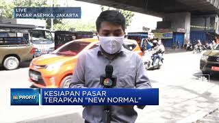 Melihat Kesiapan Pasar dalam Penerapan “New Normal”