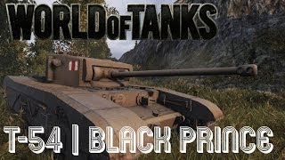 World of Tanks Live | T-54 | Black Prince