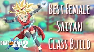 Xenoverse 2 BEST Female Saiyan - Class Build Tutorial!