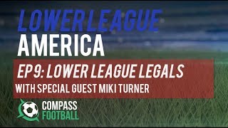 Lower League America: Soccer Lawsuits with Miki Turner
