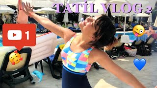 TATİL VLOG 2 - Oyun Tanrıçası TV