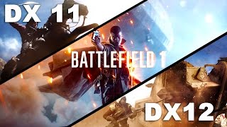 Battlefield 1 DX11 vs DX12 (GTX1070+I7 4790) MAXED OUT