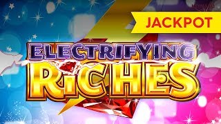 JACKPOT HANDPAY! Electrifying Riches Slot - $15 MAX BET!