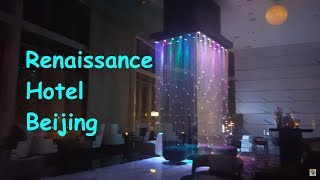 Renaissance Hotel Beijing China - 1 Minute Story NS