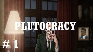 Let's Play: Plutocracy Part 1: "So it Begins"