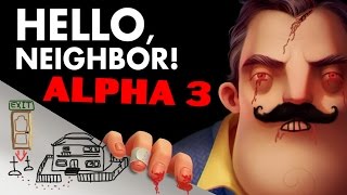 Hello Neighbor - Alpha 3