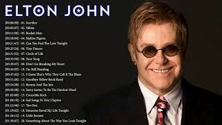 Elton John Songs Full Playlist 2019 - Top Elton John Songs - The Best of Elton John