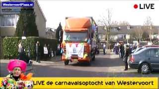 Carnavalsoptocht Westervoort 2014 (LIVE)