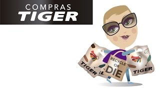 COMPRAS TIGER