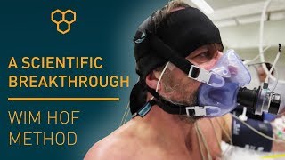 Iceman Wim Hof: a Scientific Breakthrough