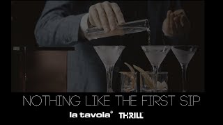 "Nothing like the first sip" Cocktail by Luca Marcellin - La Tavola