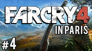 Far Cry 4 Paris Exclusive #4 - Propaganda!