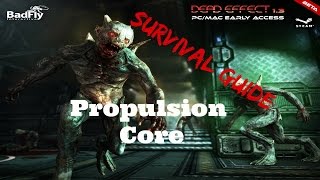 Dead Effect: Propulsion Core Lvl 7 - Survival Guide (PC)