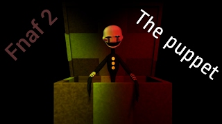 (Sfm-Fnaf2)The puppet song