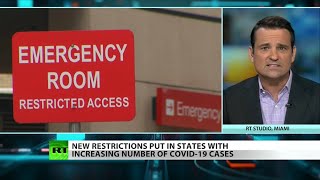 More states continue to reverse reopening after COVID-19 spike