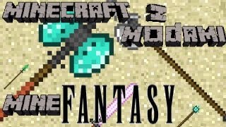 Minecraft z modami #43 -  MineFantasy -  RPG w Minecraft! (Cz.2 Narzedzia bronie)