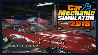 Eine Probefahrt im Jaguar E-Type -  Car Mechanic Simulator 2018 [Deutsch/German]