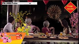 TẾT 2017 | PHIM NGẮN | VỀ NHÀ ĐÓN TẾT - GIA ĐÌNH TRÊN HẾT #3 | PN HM6Tube