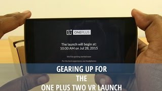 Gearing up for the One Plus Two launch with the VR cardboard