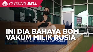Mengenal Bahaya Bom Vakum
