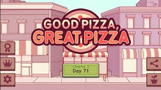 Good Pizza Great Pizza | Day 71 |