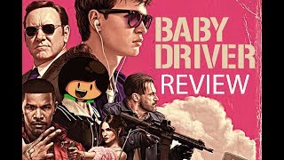 Baby Driver - Movie Review