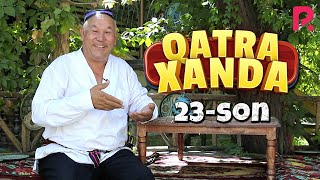 Qatra Xanda 23-son (hajviy ko'rsatuv)