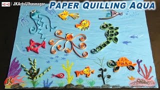 DIY Paper Quilling Aqua | How to make Under the Sea Creature | JK Arts 651