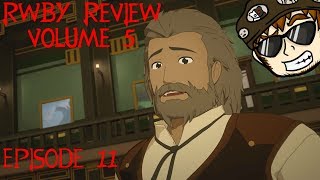 RWBY Review: Vol 5 Episode 11