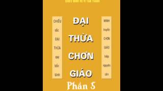 Đại Thừa Chơn Giáo Phần 5 - Cao Đài Chiếu Minh Tam Thanh Vô Vi