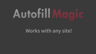 Autofill Magic Introduction